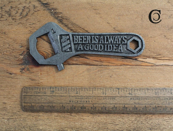 Bottle Opener Hand Held BEER IS ALWAYS A GOOD IDEA - TBD